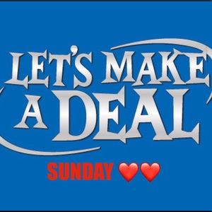 ❤️❤️LET’S MAKE A DEAL SUNDAY ❤️❤️